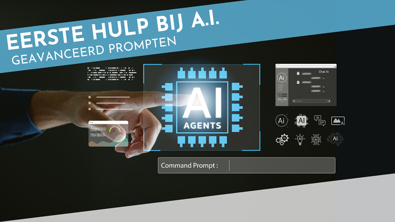 Eerste hulp bij A.I. - Geavanceerd prompten